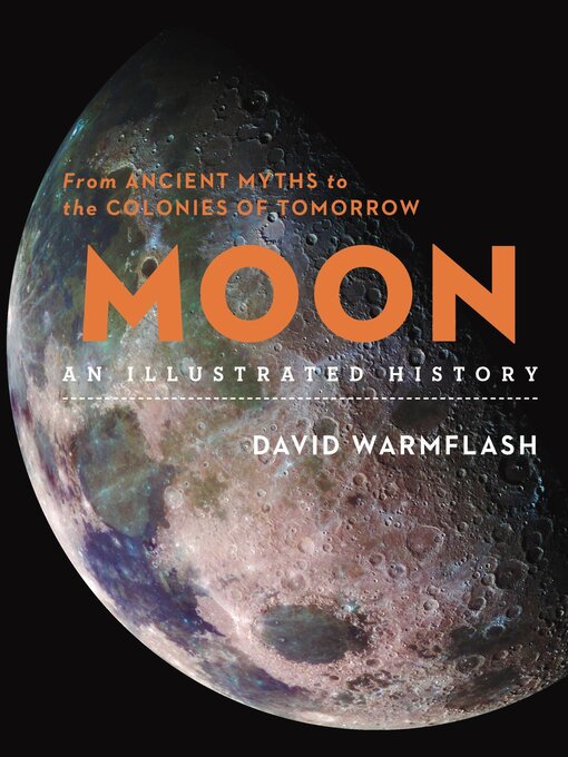 Title details for Moon by David Warmflash - Available